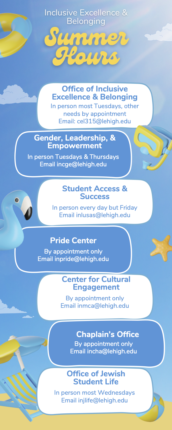 Inclusive Excellence & Belonging Summer Hours List